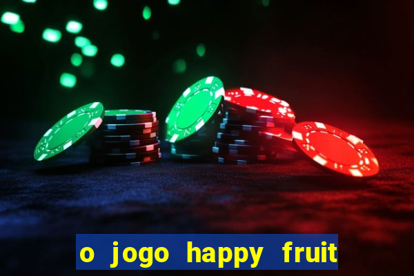 o jogo happy fruit fusion paga mesmo